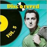 Discovered, Vol. 5