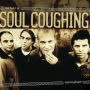 Lust in Phaze: The Best of Soul Coughing