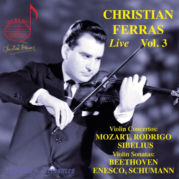 Christian Ferras Live, Vol. 3