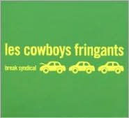 Title: Break Syndical, Artist: Les Cowboys Fringants