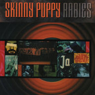 Title: Rabies, Artist: Skinny Puppy