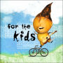 For the Kids [Nettwerk]