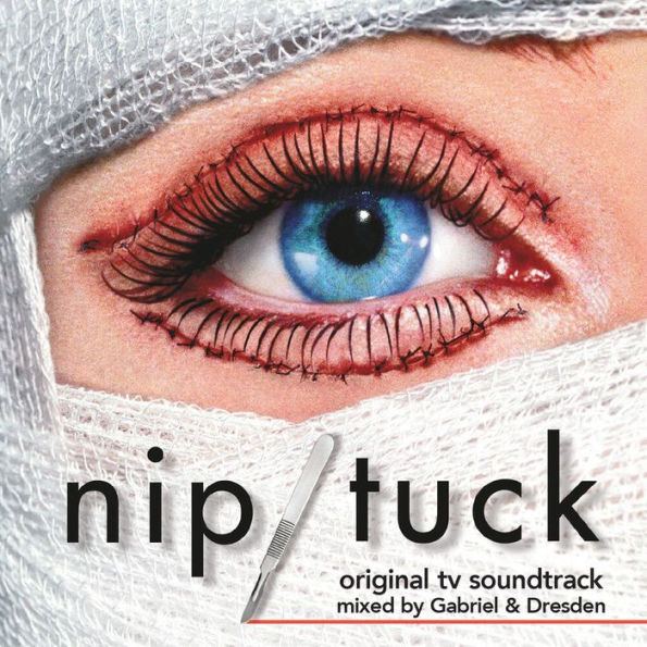 Nip/Tuck [Original TV Soundtrack]