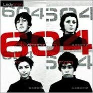 Title: 604 [2011 Bonus Tracks], Artist: Ladytron