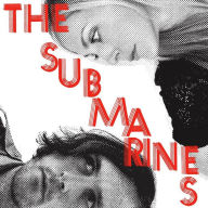 Title: Love Notes/Letter Bombs, Artist: The Submarines