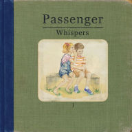 Title: Whispers, Artist: Passenger