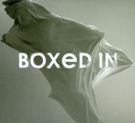 Title: Boxed In, Artist: Boxed In