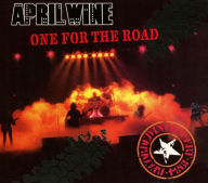 Title: One for the Road (Live in Ottawa), Artist: April Wine