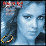 Title: Come to Me [Single & Remixes], Artist: France Joli