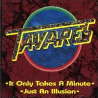 Title: It Only Takes a Minute [Single #1], Artist: Tavares