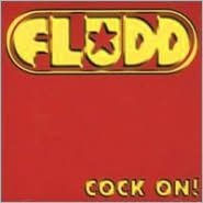 Title: Cock On, Artist: Fludd