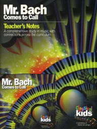 Title: Mr. Bach Comes to Call, Artist: Classical Kids