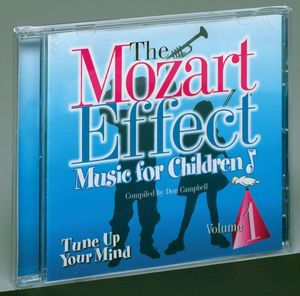 The Mozart Effect, Vol. 1: Tune Up Your Mind