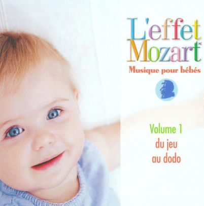 L Effet Mozart Musique Pour Bebes Vol 1 Cd Barnes Noble