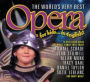 Alternative view 2 of The World's Very Best Opera for Kids...in English!