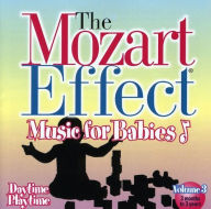 The Mozart Effect: Music For Babies, Vol. 3: Daytime Playtime