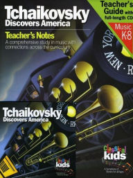 Title: Tchaikovsky Discovers America, Artist: Classical Kids