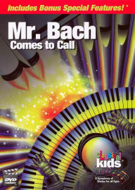 Title: Classical Kids: Mr. Bach Comes to Call