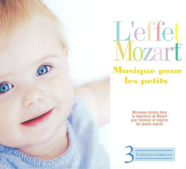 L' L'Effet Mozart: Musique pour les Petits