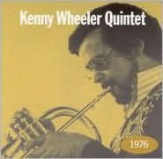 Title: 1976, Artist: Kenny Wheeler Quintet
