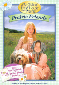 Title: The Girls of Little House on the Prairie: Prairie Friends [Mini Scrapbook with Sticker Sheets]