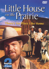 Title: Little House on the Prairie: There's No Place Like Home