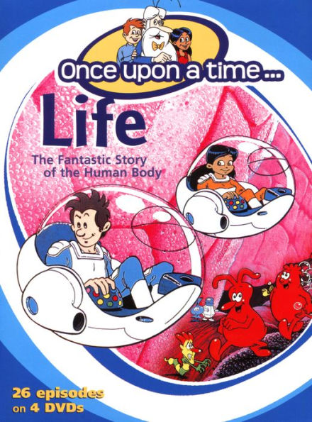 Once Upon a Time Life: The Fantastic Story of the Human