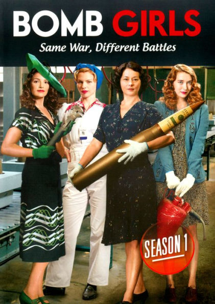 Bomb Girls: Season 1