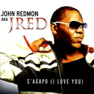 Title: S'agapo (I Love You), Artist: John Redmon