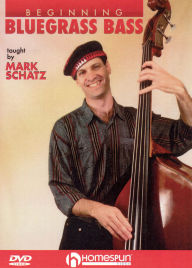 Title: Beginning Bluegrass Bass, Taught by Mark Schatz