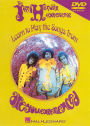 The Jimi Hendrix Experience: Learn to Play the Songs From Are You Experienced