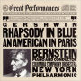 Gershwin: Rhapsody in Blue; An American in Paris