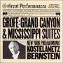 Grofé: Grand Canyon & Mississippi Suites