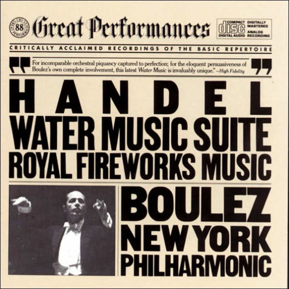 Handel: Water Music Suite; Royal Fireworks Music