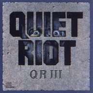 Title: QR III, Artist: Quiet Riot