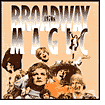 Broadway Magic: The 70's