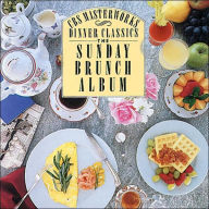 Title: CBS Masterworks Dinner Classics: Sunday Brunch Album, Artist: Dinner Classics: Sunday Brunch 1 / Various