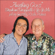 Title: Anything Goes, Artist: Grappelli,Stephane / Ma,Yo-Yo