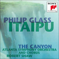 Title: Philip Glass: Itaipu; The Canyon, Artist: Glass,Philip / Shaw / Aso