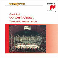 Title: Geminiani: Concerti Grossi, Artist: Jeanne Lamon