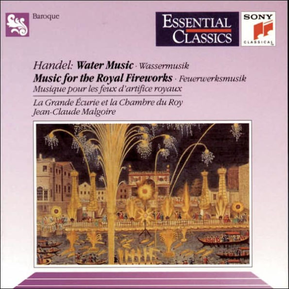 Handel: Water Music; Music for the Royal Fireworks