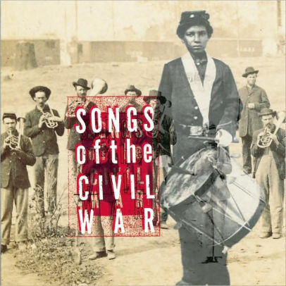 Songs of the Civil War [Columbia]