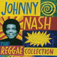 Title: The Reggae Collection, Artist: Johnny Nash