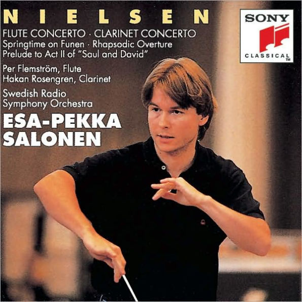 Nielsen: Clarinet Concerto; Flute Concerto; Springtime on Funen; Rhapsodic Overture