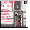 Title: Alban Berg: Lulu Suite; Wozzeck, Three Excerpts, Artist: Berg / Fleming / Levine / Met Orchestra