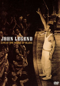 Title: John Legend: Live at the House of Blues