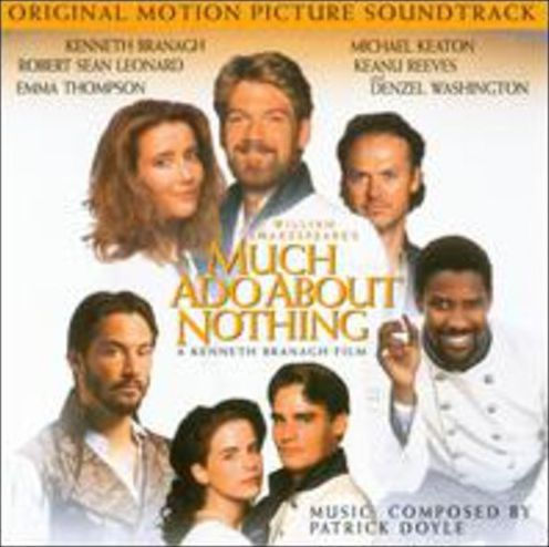 Much Ado about Nothing [Original Motion Picture Soundtrack]