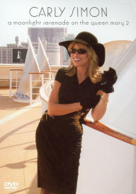 Title: Carly Simon: A Moonlight Serenade on the Queen Mary 2