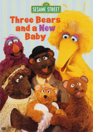 Title: Sesame Street: Three Bears and a New Baby