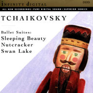 Tchaikovsky: Sleeping Beauty; Nutcracker; Swan Lake